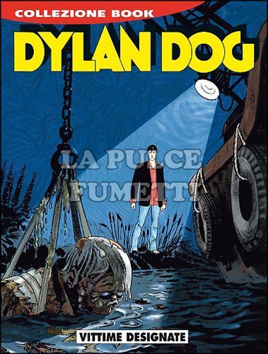 DYLAN DOG COLLEZIONE BOOK #   236: VITTIME DESIGNATE